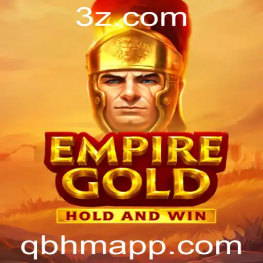 QBHM - EmpireGold: Descubra o Fascinante Mundo do Novo Jogo de Estratégia