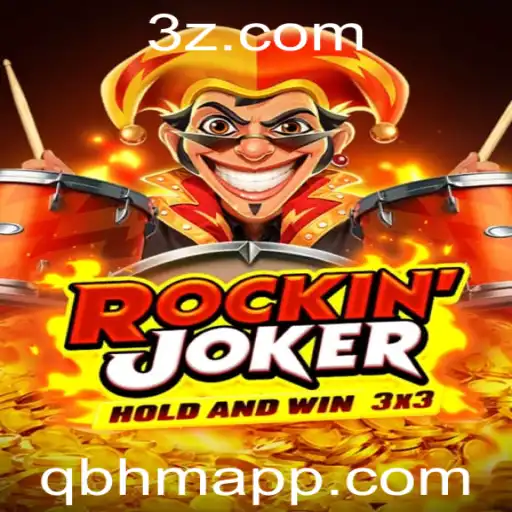 QBHM - RockinJoker: Guia Completo sobre o Jogo que Está Conquistando o Mundo